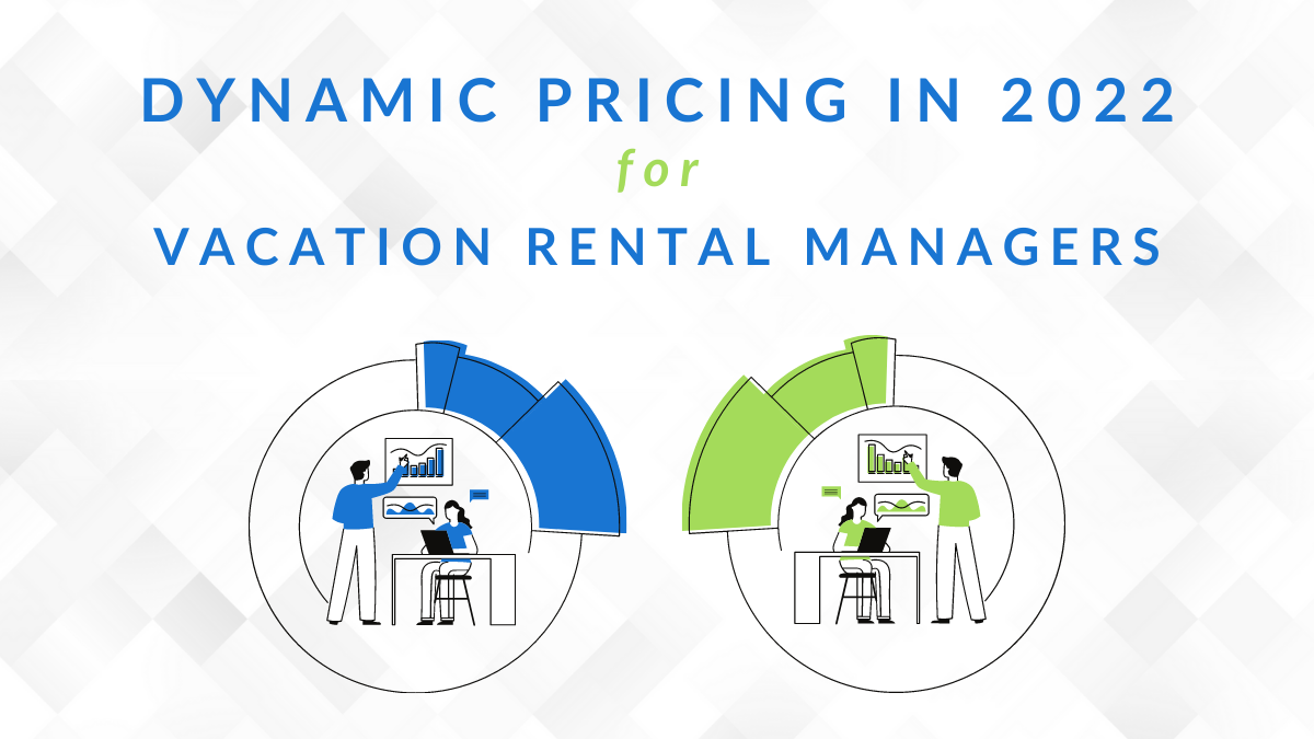 dynamic pricing for vacation rental managers