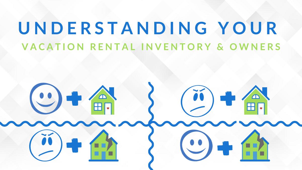 understanding vacation rental inventory and owner sentiment