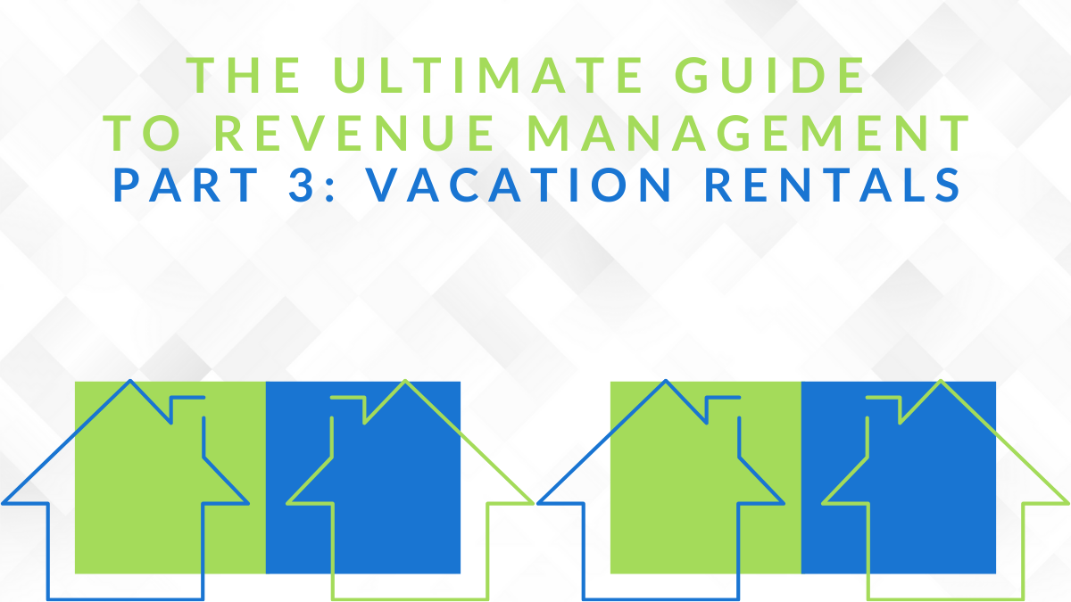 revenue management for vacation rentals