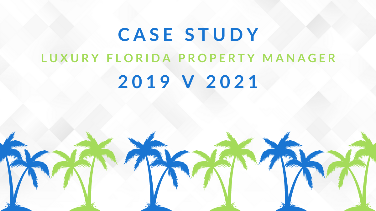 luxury fl vacation rental manager case study